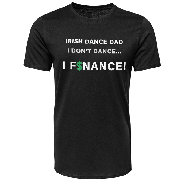 Irish Dance Dad T-shirt